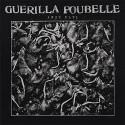 Guerilla Poubelle : Amor Fati